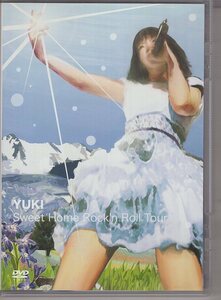 DVD) YUKI SWEET HOME ROCK'N ROLL TOUR