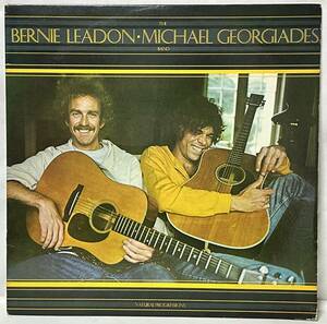 中古LPレコード簡易洗浄済み：THE BERNIE LEADON・MICHAEL GEORGIADES BAND バーニー・レドン＝マイケル・ジョージアディス・バンド(US盤）