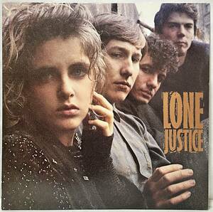 中古LPレコード簡易洗浄済み：LONE JUSTICE / ローン・ジャスティス (国内盤)