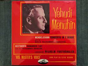 英HMV　メニューイン(vn)　フルトヴェングラー指揮　メンデルスゾーン：ヴァイオリン協奏曲　ベートーヴェン：ロマンス第1,2番