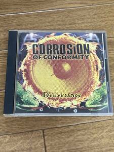 コロージョン・オブ・コンフォーミティ　デリヴァランス　Corrosion Of Conformity　Deliverance