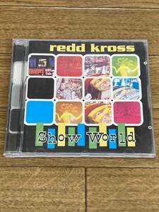 Redd Kross 　 Show World レッド・クロス