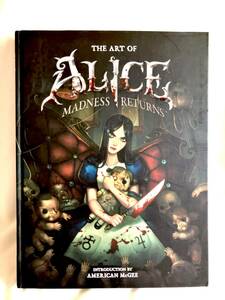 洋書 The Art of Alice: Madness Returns アートオブアリスマッドネスリターンズ ルイスキャロル『不思議の国のアリス』が変貌した画集