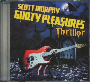 CD SCOTT MURPHY GUILTY PLEASUREES Thriller 輸入盤