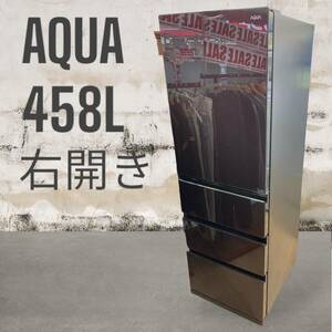 * have been cleaned *AQUAak Anon freon 458L freezing refrigerator AQR-VZ46J(T) 2019 year made clear mocha Brown right opening regular price 196,000 jpy 