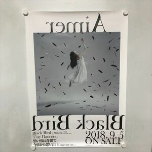 A70913 ◆Aimer Black Bird B2サイズ ポスター ★5点以上同梱で送料無料★