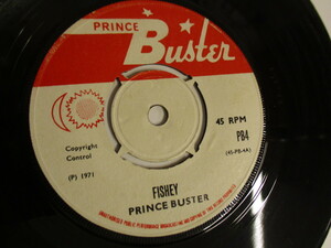 7インチ・シングル　『PRINCE BUSTER / FISHEY』