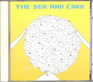 ☆THE SEA AND CAKE(シー・アンド・ケイク)◆94年発表の第1作目にして唯一無二の音が詰まった名曲揃いの超大名盤◇レアなオリジナルUS盤CD