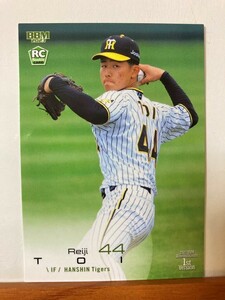 【2023 BBM 1st】242戸井零士（阪神タイガース）レギュラーカード RC ルーキーカード