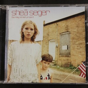 CD_33】シェイ・シーガー shea seger Ｍａｙ Ｓｔｒｅｅｔ Ｐｒｏｊｅｃｔ