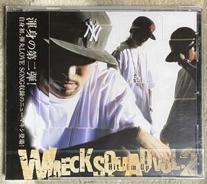 ◆未開封　WRECK SQUAD『WRECK SQUAD VOL.2:HIT 'EM UP VOL.2』CD