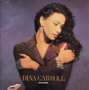 So Close /Dina Carroll 【音楽ＣＤ】♪B1314