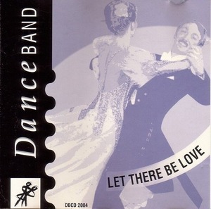 Let there be love 【社交ダンス音楽ＣＤ】♪002