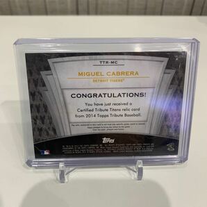  【世界で99枚！】 Topps 野球カード MLB MIGUEL CABRERA 2014年 レリックカードの画像2