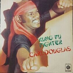 CARL DOUGLAS / KUNG FU FIGHTER (LP)