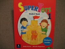 Longman SUPER TOTS Student Book 1 _画像1