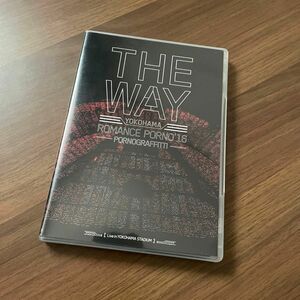 [国内盤DVD] ポルノグラフィティ/横浜ロマンスポルノ16〜THE WAY〜Live in YOKOHAMA STADIUM 