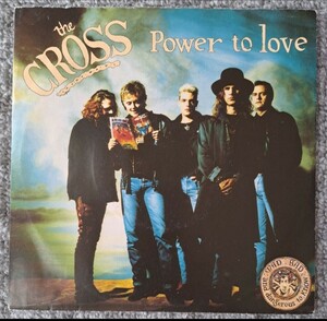 独7「POWER TO LOVE」THE CROSS/ザ・クロス/ROGER TAYLOR/QUEEN/クイーン