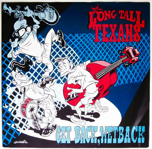 廃盤 12' レコード ★ 代表曲 ロングバージョン ★ 貴重 1988年 オリジナル盤 ★ LONG TALL TEXANS ★ ネオロカ サイコビリー ロカビリー