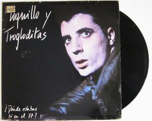 廃盤 LP レコード ★ 超貴重 2nd アルバム 1984年盤 ★ Loquillo Y Trogloditas ★ ロッカーズ ネオロカビリー The Clash クラッシュ