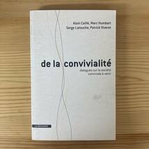 【仏語洋書】De la convivialite / A.Caille, M.Humbert, S.Latouche, P.Viveret（著）_画像1