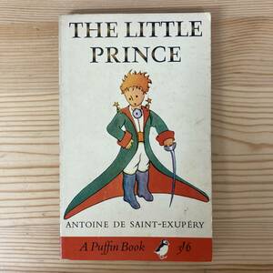 【英語洋書】星の王子さま THE LITTLE PRINCE / アントワーヌ・ド・サン＝テグジュペリ（著）