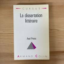 【仏語洋書】La Dissertation Litteraire / Axle Preiss（著）_画像1