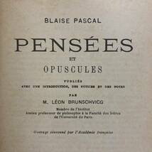 【仏語洋書】パンセ PENSEES ET OPUSCULES / ブレーズ・パスカル（著）レオン・ブランシュヴィック（編註）_画像3