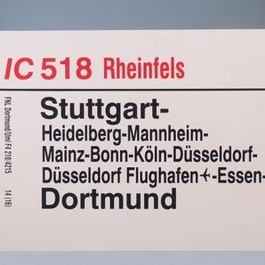 DB ドイツ国鉄 サボ IC インターシティ 518 Rheinfels号 Stuttgart - Dortmundの画像1