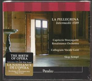 スキップ・センペ/メディチ家の祝祭 ラ・ペレグリーナ インテルメディオ集（1589）＋インタビューCD付き 古楽