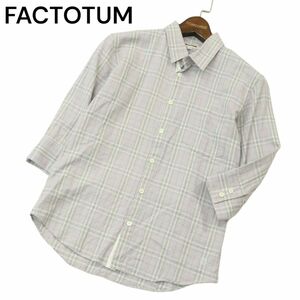 FACTOTUM ファクトタム 春夏★ 7分袖 チェック シャツ Sz.46　メンズ 日本製　A4T04301_4#A