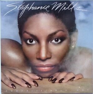 LP● Tantalizingly Hot / Stephanie Mills　　　(1982年）　ダンクラ ディスコ Funk / Soul,　”Last Night　 James Mtume, Reggie Lucas