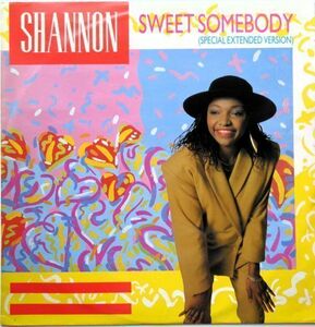 LP(12Inch)●Sweet Somebody (Special Extended Version) / Shannon 　(1984年）　Electronic, FUNK ディスコ　