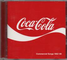 コカ・コーラCMソング集 1962-89 Coca-Cola Commercial Songs 2005年盤 GNCP-1005 VA 早見優 矢沢永吉 柳ジョージ 赤い鳥 加山雄三_画像4