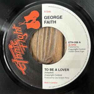 ★美盤！1977！Prod. by Lee Perry！両面名曲cover！【George Faith - To Be A Lover / Diana】7inch Ethnic Fight UK Reissue