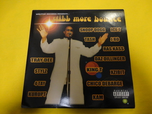 VA- Still More Bounce 2枚組 レア GANGSTA HIPHOPコンピ Xzibit / Ice-T / Ras Kass / Daz Dillinger / Roger Troutman 等収録