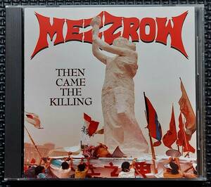 レア！オリジナル！MEZZROW/THEN CAME THE KILLING★メズロウ スラッシュ デス メタル THRASH DEATH 1990　