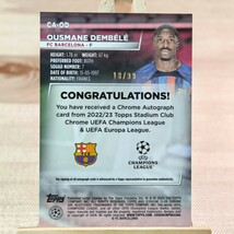 99枚限定 ウスマン・デンベレ 2022-23 Topps Stadium Club Chrome UEFA Ousmane Dembele Auto Barcelona 18/99 直筆サインカード_画像2