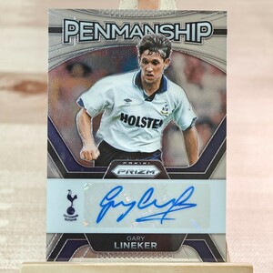 ゲーリー・リネカー 2023-24 Panini Prizm Premier League Gary Lineker Penmanship Auto Hotspur 直筆サインカード