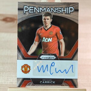 マイケル・キャリック 2023-24 Panini Prizm Premier League Michael Carrick Penmanship Auto Manchester United 直筆サインカード