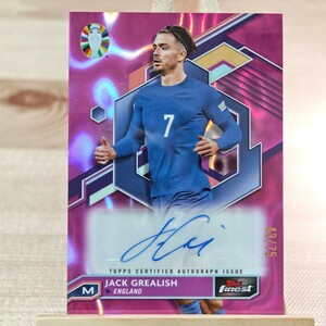 75枚限定 ジャック・グリーリッシュ 2023-24 Topps Finest Road to UEFA Euro Jack Grealish Auto 43/75 England 直筆サインカード