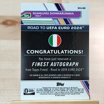 ジャンルイジ・ドンナルンマ 2023-24 Topps Finest Road to UEFA Euro Gianluigi Donnarumma Auto Italy 直筆サインカード_画像2