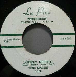 【SOUL 45】GENE MARTIN - LONELY NIGHTS / I GOT THE BLUES (s240406006) 