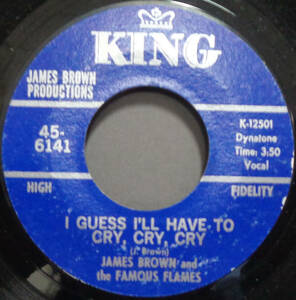 【SOUL 45】JAMES BROWN - I GUESS I'LL HAVE TO CRY CRY CRY / JUST PLAIN FUNK (s240422038) 