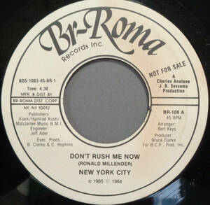 【SOUL 45】NEW YORK CITY - DON'T RUSH ME NOW / DEJA VU (s240429003)