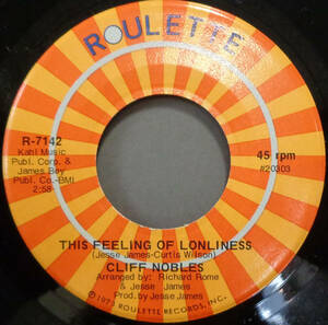 【SOUL 45】CLIFF NOBLES - THIS FEELING OF LONLINESS (s240415010) *70's soul classic