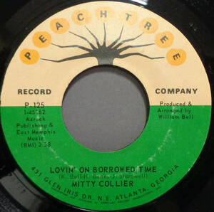 【SOUL 45】MITTY COLLIER - ONE HECK OF A LOVER / LOVIN ON BORROWED TIME (s240413035) 