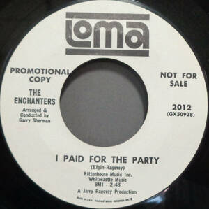 【SOUL 45】ENCHANTERS - I PAID FOR THE PARTY / I WANT TO BE LOVED (s240403027)