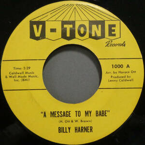 【SOUL 45】BILLY HARNER - A MESSAGE TO MY BABE / EVERYTHING'S HUNKY-DORY (s240406009) 