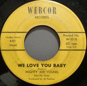 【SOUL 45】MIGHTY JOE YOUNG - WE LOVE YOU BABY / VOO DOO DUST (s240413031) 